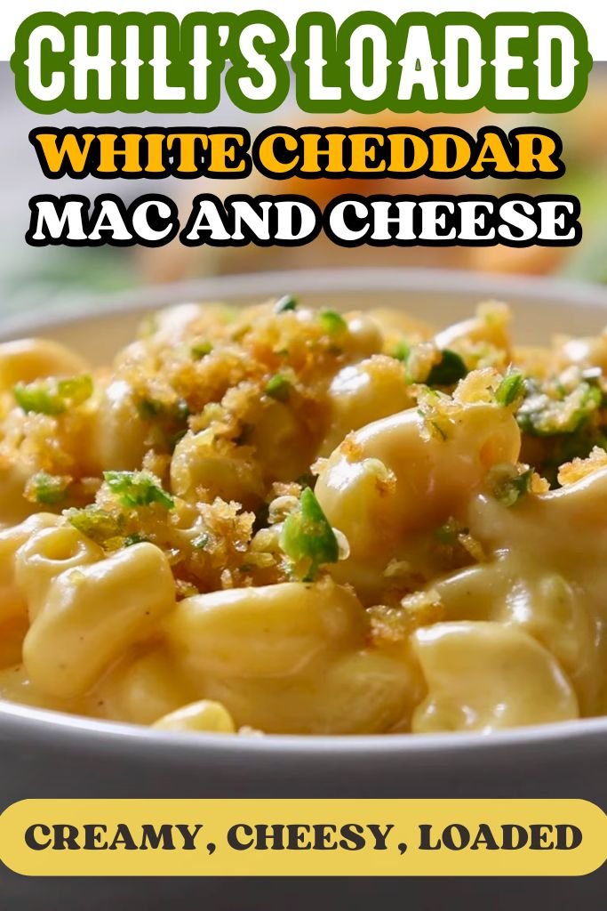 Chili’s loaded white cheddar Mac and Cheese Copycat