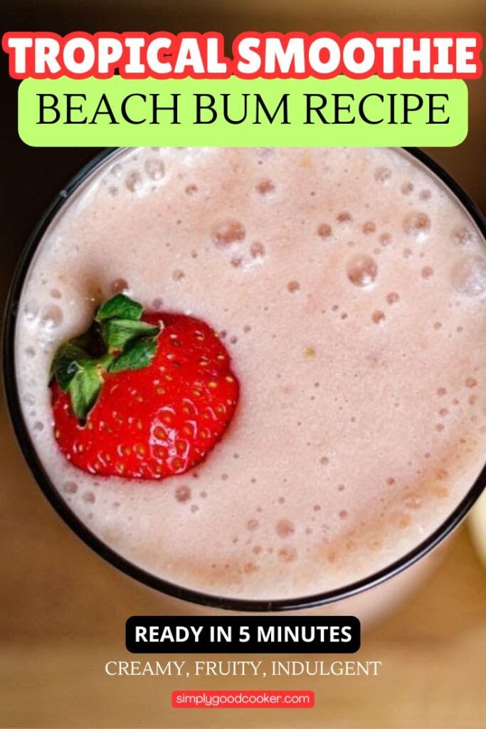 Tropical Smoothie Beach Bum