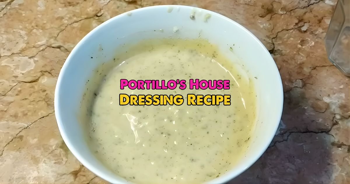 Portillo's House Dressing Recipe