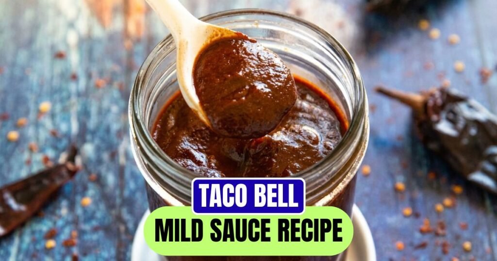 Taco Bell Mild Sauce Recipe