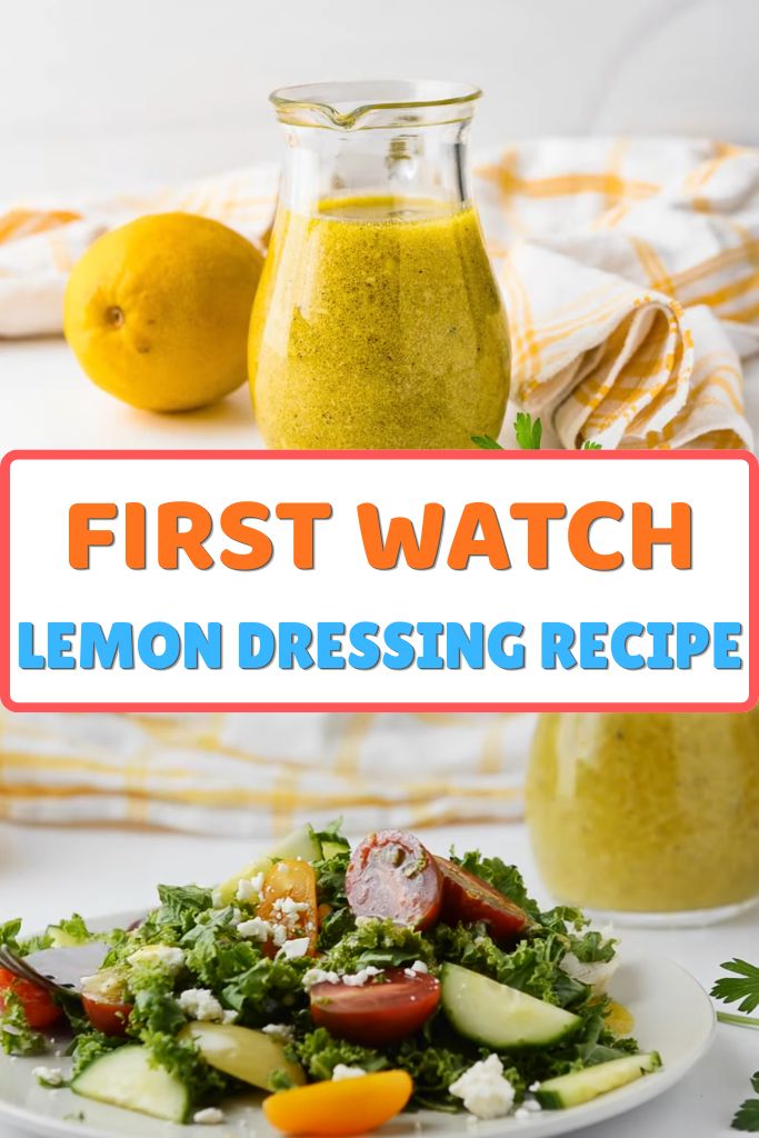First Watch Lemon Dressing